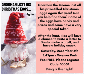 Gnome Hunt and Egg Hunt
